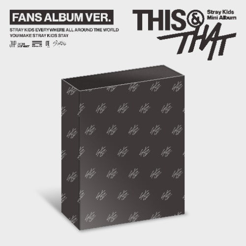 STRAY KIDS (스트레이 키즈) - THIS & THAT 10th Mini Album (FANS ALBUM Version)